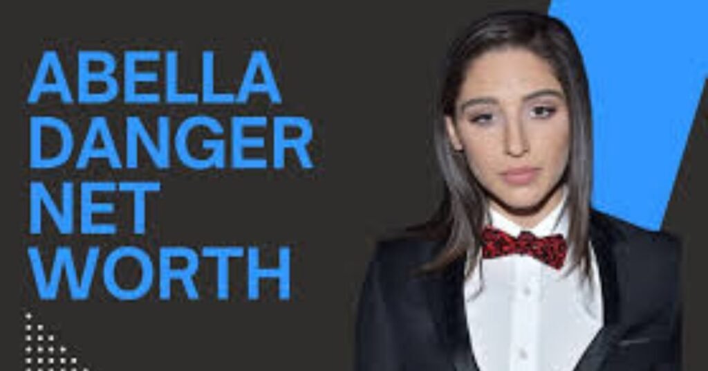Abella Danger Net Worth: A Friendly, Real-World Guide to What Those Numbers Actually Mean